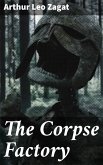 The Corpse Factory (eBook, ePUB)