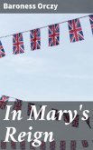 In Mary's Reign (eBook, ePUB)