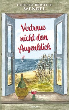 Cover Vertraue nicht dem Augenblick (eBook, ePUB)