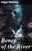 Bones of the River (eBook, ePUB)