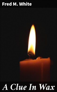 Cover A Clue In Wax (eBook, ePUB)