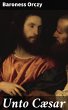 Unto Cæsar (eBook, ePUB) - Bild 1