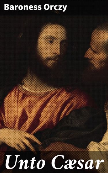 Unto Cæsar (eBook, ePUB)