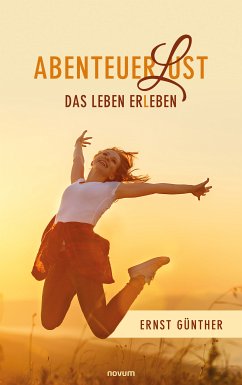 AbenteuerLust (eBook, ePUB) - Günther, Ernst