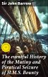 The eventful History of the Mutiny and... - Bild 1