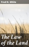 The Law of the Land (eBook, ePUB)