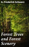 Forest Trees and Forest Scenery (eBook, ePUB)