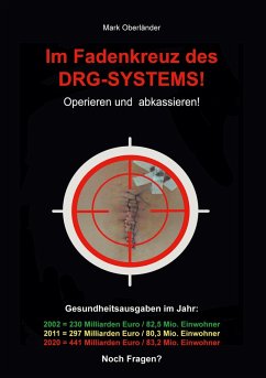 Im Fadenkreuz des DRG-Systems! (eBook, ePUB)
