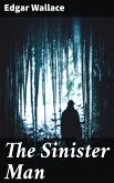 The Sinister Man (eBook, ePUB)