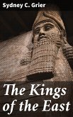 The Kings of the East (eBook, ePUB)