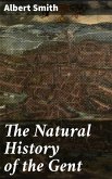 The Natural History of the Gent (eBook, ePUB)