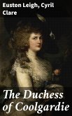 The Duchess of Coolgardie (eBook, ePUB)