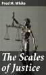 The Scales of Justice (eBook, ePUB) - Bild 1
