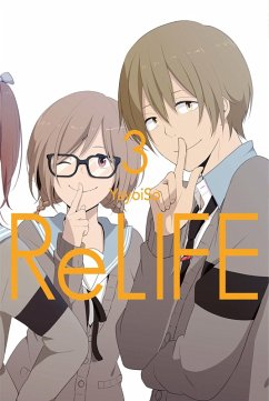 ReLIFE Bd.3 (eBook, ePUB) - YayoiSo