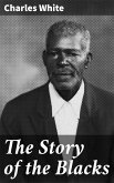 The Story of the Blacks (eBook, ePUB)