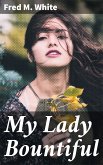 My Lady Bountiful (eBook, ePUB)