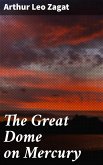 The Great Dome on Mercury (eBook, ePUB)