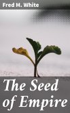 The Seed of Empire (eBook, ePUB)