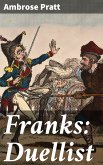 Franks: Duellist (eBook, ePUB)