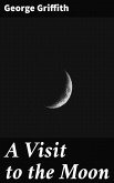 A Visit to the Moon (eBook, ePUB)