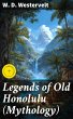 Legends of Old Honolulu (Mythology)... - Bild 1