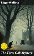 The Three Oak Mystery (eBook, ePUB) - Bild 1