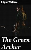 The Green Archer (eBook, ePUB)