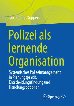 Polizei als lernende Organisation (eBook, PDF) - Küppers, Jan-Philipp