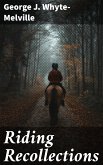 Riding Recollections (eBook, ePUB)