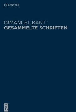 Schriften 1747-1756 / Immanuel Kant: Gesammelte Schriften. Abtheilung I: Werke _ Neuedition Band 1 - Kant, Immanuel
