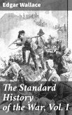 The Standard History of the War, Vol. I (eBook, ePUB)