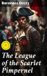 The League of the Scarlet Pimpernel... - Bild 1