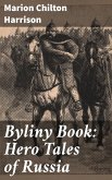 Byliny Book: Hero Tales of Russia (eBook, ePUB)