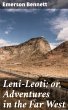 Leni-Leoti; or, Adventures in the Far... - Bild 1