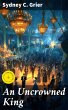 An Uncrowned King (eBook, ePUB) - Bild 1