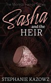 Sasha and the Heir (The Moretti Family Series, #3) (eBook, ePUB)