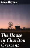 The House in Charlton Crescent (eBook, ePUB)