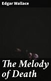 The Melody of Death (eBook, ePUB)