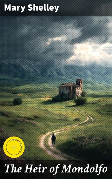 The Heir of Mondolfo (eBook, ePUB) The Heir of Mondolfo (eBook, ePUB)