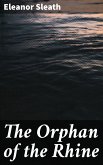 The Orphan of the Rhine (eBook, ePUB)