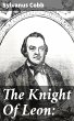 The Knight Of Leon: (eBook, ePUB) - Bild 1