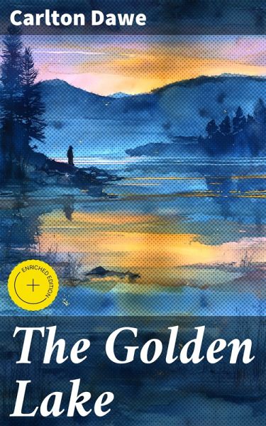 The Golden Lake (eBook, ePUB) The Golden Lake (eBook, ePUB)
