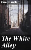 The White Alley (eBook, ePUB)