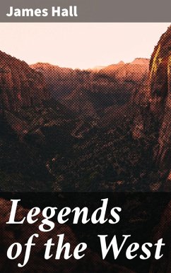 Legends of the West (eBook, ePUB) - Hall, James