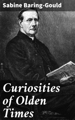 Cover Curiosities of Olden Times (eBook, ePUB)