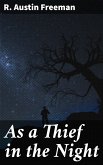 As a Thief in the Night (eBook, ePUB)
