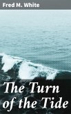 The Turn of the Tide (eBook, ePUB)