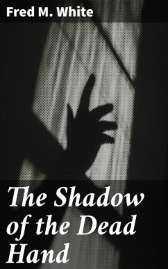 The Shadow of the Dead Hand (eBook, ePUB) Cover The Shadow of the Dead Hand (eBook, ePUB)