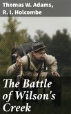 The Battle of Wilson's Creek (eBook, ePUB)