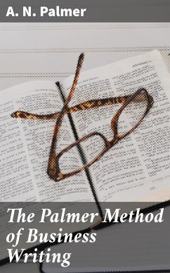 The Palmer Method of Business Writing (eBook, ePUB) - Palmer, A. N.